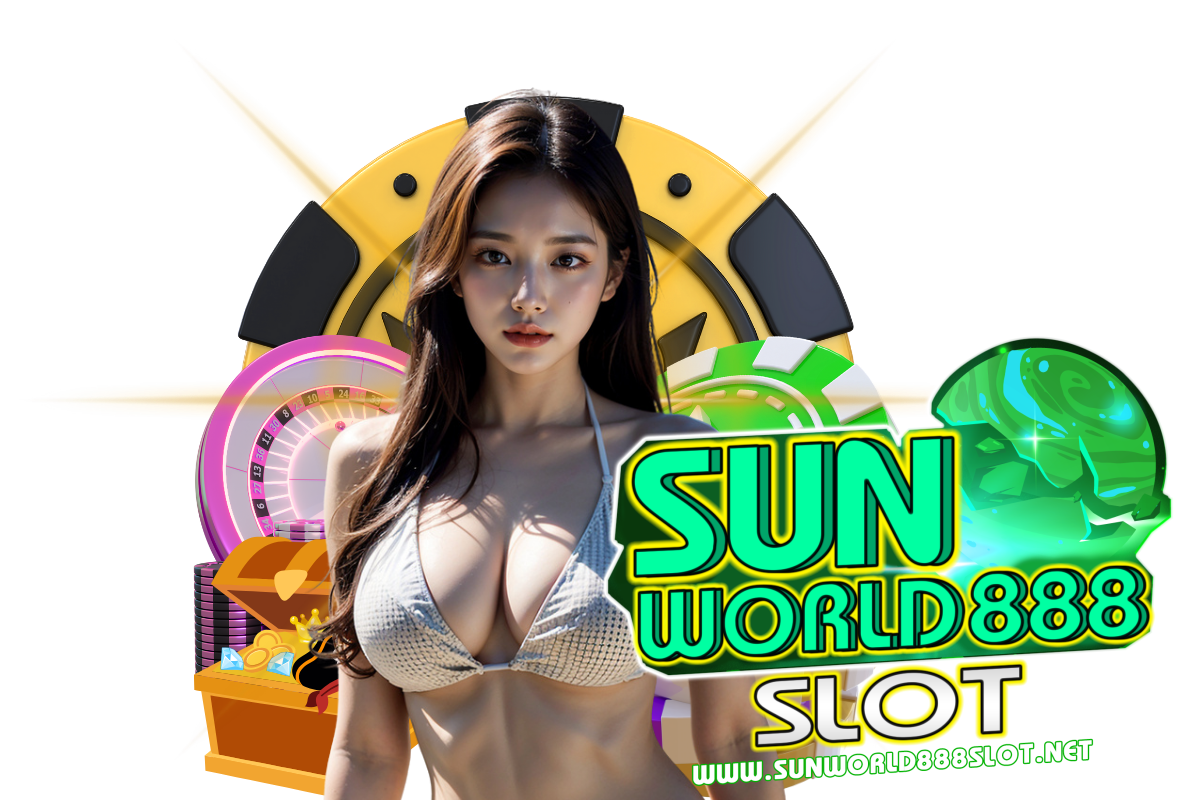 sunworld888 slot สล็อต